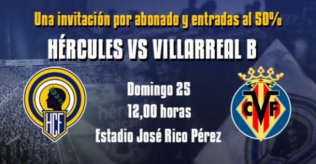 El Hércules regala una entrada a sus abonados para partido ante Villarreal B

