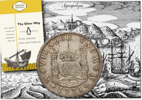 The Silver Way  o el comienzo de la globalización