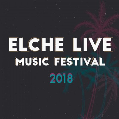 El Elche Live Music Festival aplaza su celebración por las previsiones de lluvia del sábado