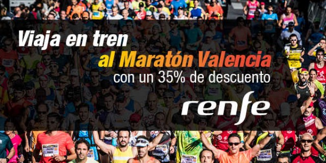 Billetes de Renfe con un 35% de descuento para viajar al Maratón y Medio Maratón Valencia