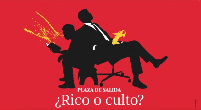 ¿Rico o culto?