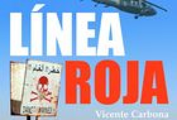'Línea Roja' , primer thriller de Vicente Carbona