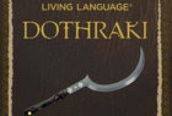 Se edita el primer manual para aprender Dothraki, el idioma de Juego de Tronos