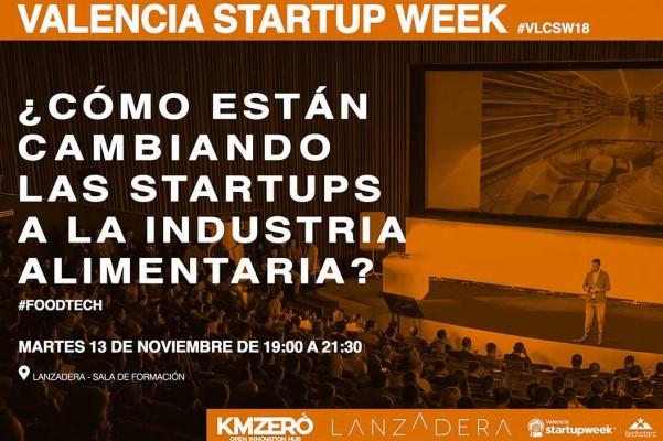 KM ZERO organiza una jornada sobre innovación alimentaria y 'startups' en Lanzadera
