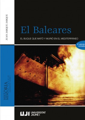 Juan Jarque recorda 'El baleares', el buc de guerra que va bombardejar Castelló en 1937 