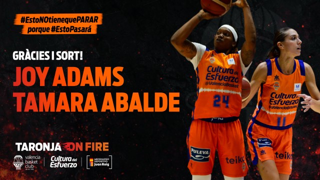 Tamara Abalde y Joy Adams no continuarán en Valencia Basket la próxima temporada