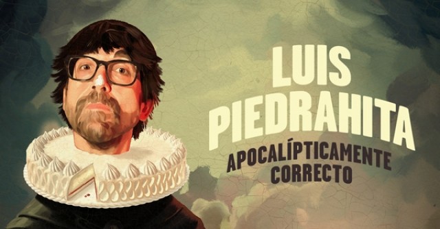 'Apocalípticamente correcto', el nuevo show de Luis Piedrahita, llega al Payà de Burriana