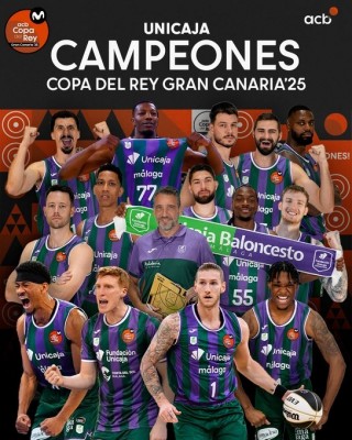 El Unicaja Málaga se proclama campeón de la Copa del Rey de baloncesto