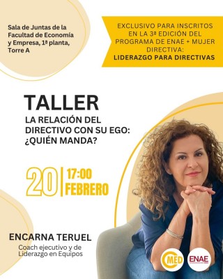 Encarna Teruel imparte el 20 de febrero el taller 'La relación del directivo con su ego, ¿quién manda?'
