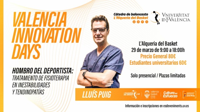 Llega una nueva jornada de Valencia Innovation Days de Fisioterapia a L’Alqueria del Basket