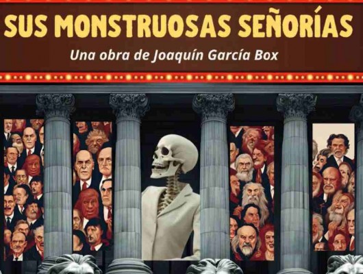 La obra de teatro que inventa un país y convierte a los políticos en 'Sus monstruosas señorías': estreno de La Mosca Teatro en Molina