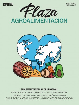 Especial Plaza Agroalimentación | El sector agroalimentario valenciano se reinventa sin perder sus raíces
