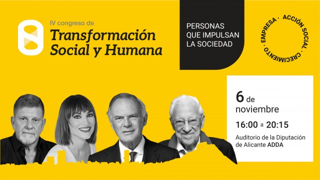 Alicante acoge el IV Congreso de Transformación Social y Humana que mira al futuro de la sociedad 