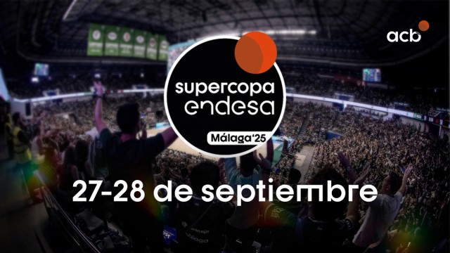 La Supercopa Endesa 2025, los próximos 27 y 28 de septiembre en Málaga