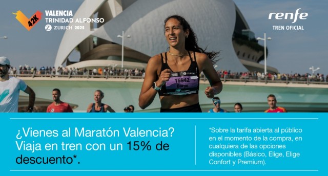 Renfe ofrecerá un 15% de descuento en billetes para los corredores y acompañantes del Medio y Maratón Valencia