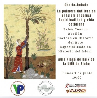 Volem Palmerar impulsa la charla 'La palmera datilera en el Islam andalusí. Espiritualidad y vida cotidiana'