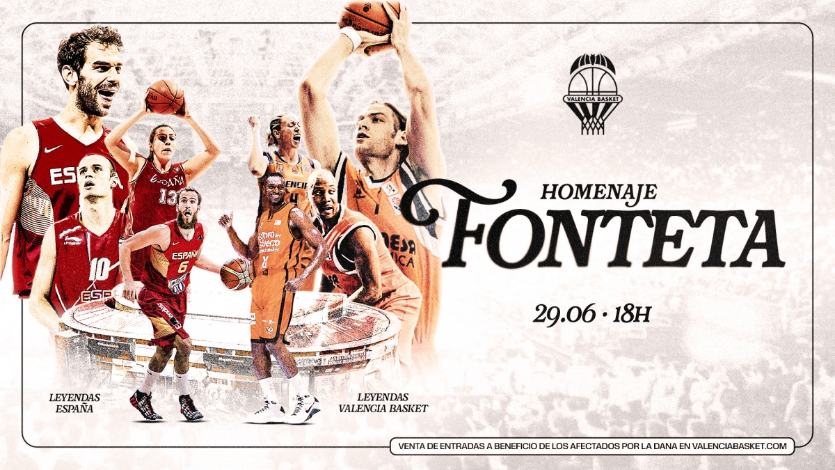 Valencia Basket se despedirá de la Fonteta con un partido de leyendas solidario