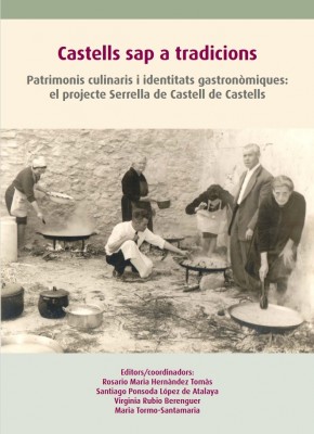 La Cátedra Carmencita de Estudios del Sabor de la UA edita un recetario que recoge los saberes culinarios de Castell de Castells