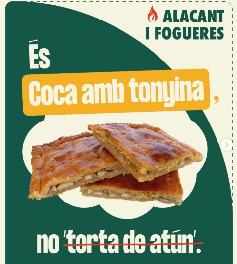 Es 'coca amb tonyina', y no 'torta de atún', la campaña para reivindicar el valenciano de Alicante