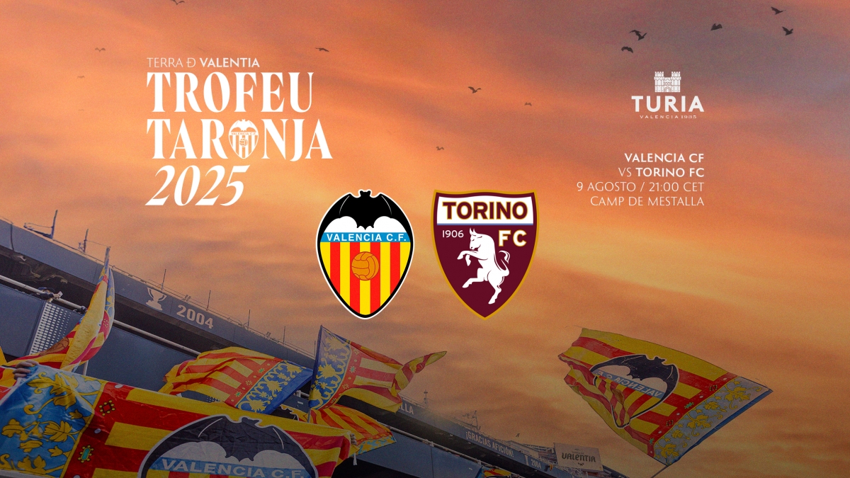 Ya a la venta las entradas para la 53ª edición del Trofeu Taronja ante el Torino FC 