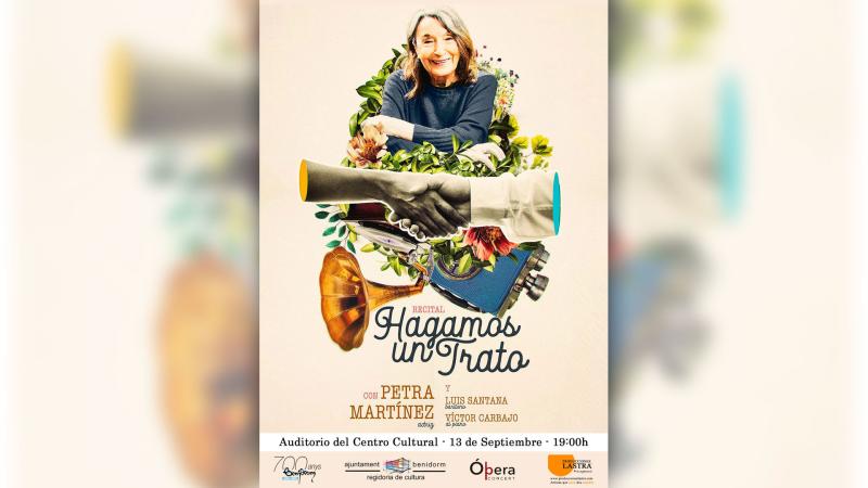 El espectáculo ‘Hagamos un trato’ de la actriz Petra Martínez llega en septiembre a Benidorm