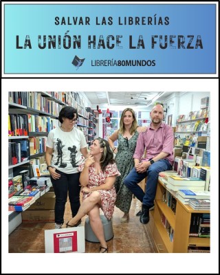La librería 80 Mundos lanza un 'crowdfunding' para reunir 60.000 euros en su alianza con Pynchon&Co