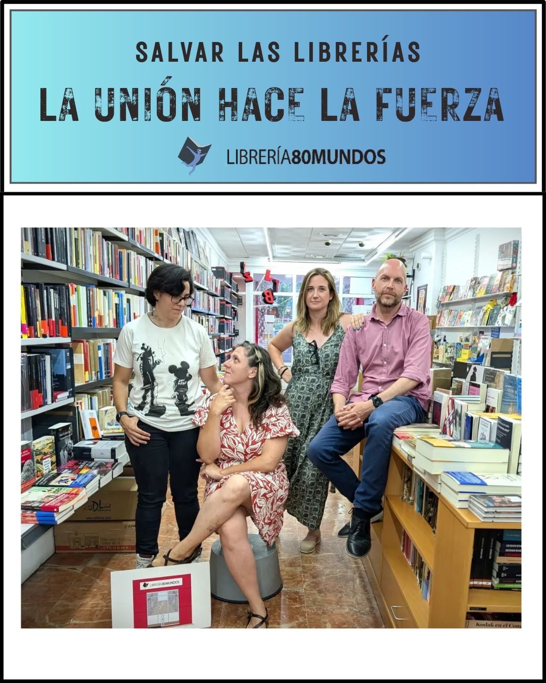 La librería 80 Mundos lanza un 'crowdfunding' para reunir 60.000 euros en su alianza con Pynchon&Co