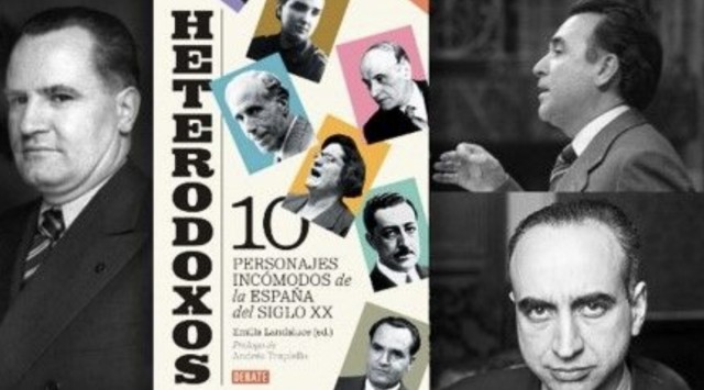 Albareda, Carceller Segura y Fernández de la Mora, tres perfiles que desafían el relato oficial en la obra 'Heterodoxos'