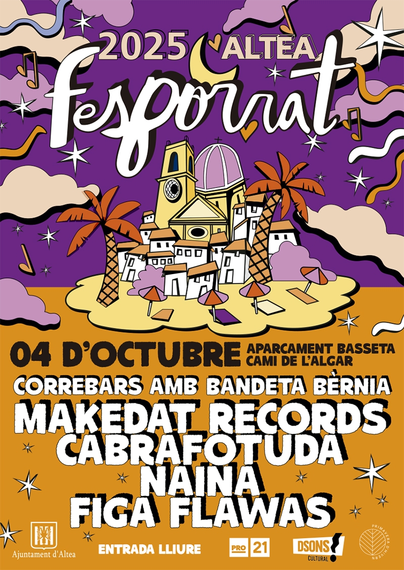 Actuaciones del Fesporrat de Altea: Figa Flawas, Naina, Cabrafotuda y MaKedat Records
