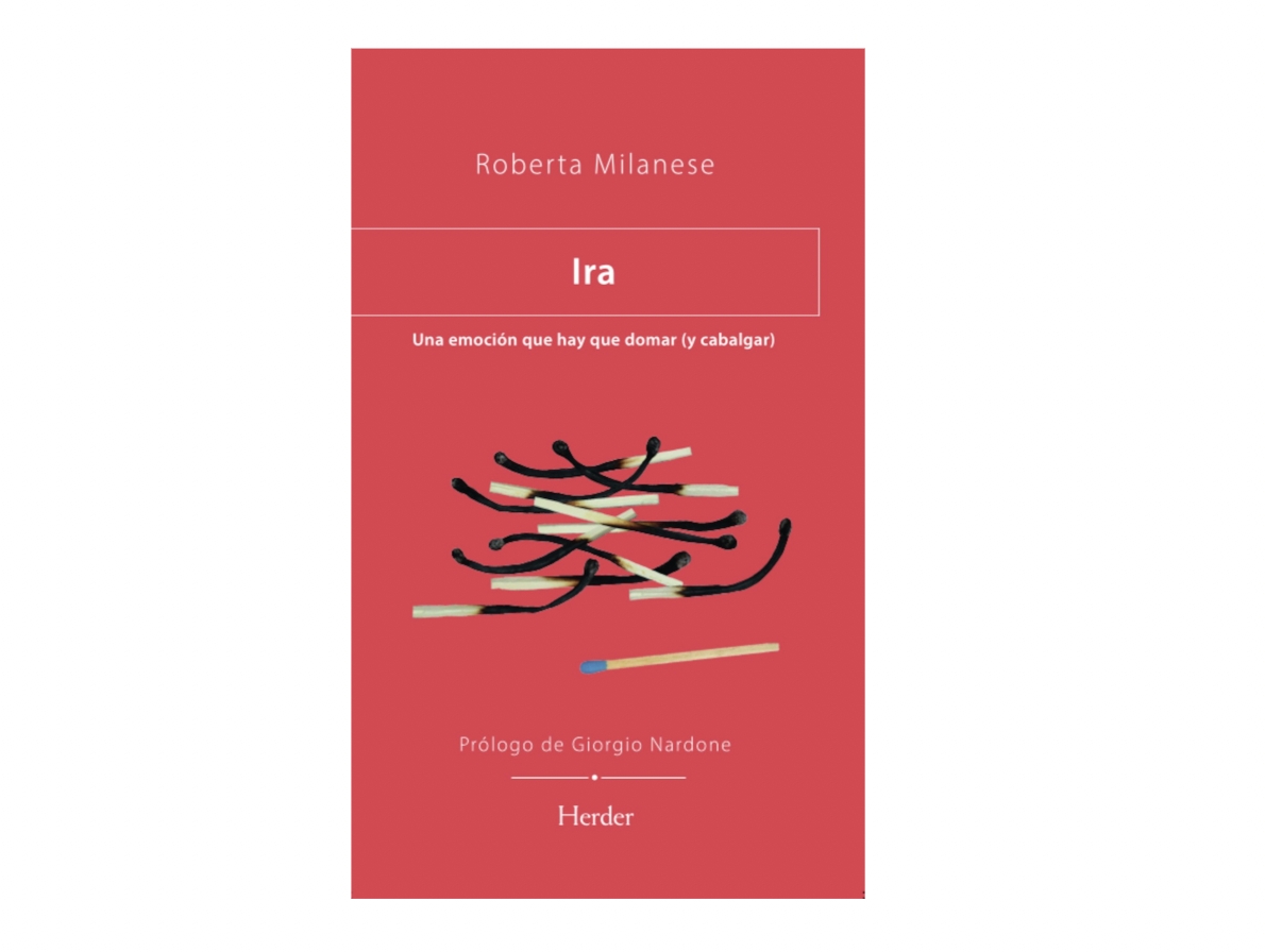 Ira. Una emoción que hay que domar (y cabalgar) - Herder - Ira. Una emoción que hay que domar (y cabalgar) - Herder