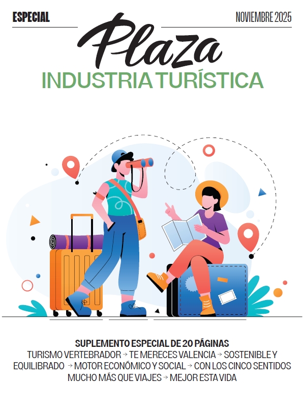 Especial Plaza | Industria Turística en la provincia de Valencia 