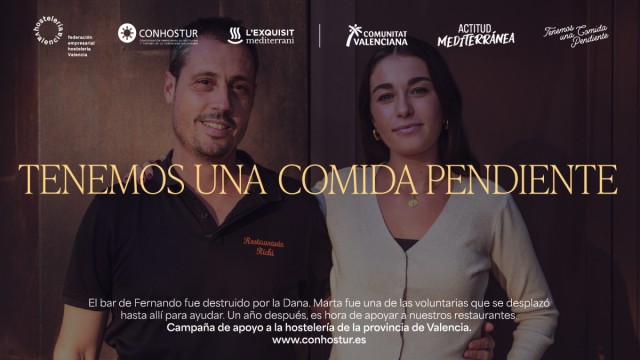 Conhostur, Turisme Comunitat Valenciana y Hostelería Valenciana lanzan una campaña en apoyo a la hostelería afectada por la Dana