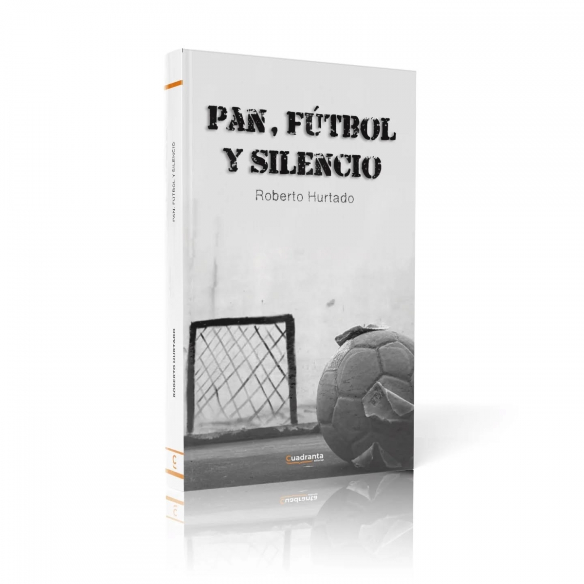 Pan, fútbol y silencio