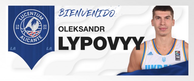 El HLA Alicante completa su juego interior con el ucraniano Oleksandr Lypovyy
