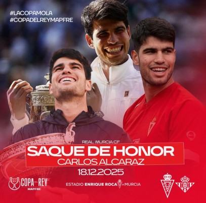 Alcaraz hará esta noche el saque de honor en el Murcia-Betis de Copa