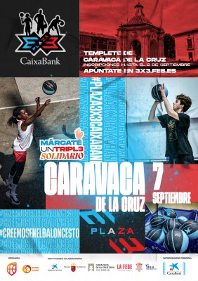 El Plaza 3x3 CaixaBank llega a Caravaca de la Cruz