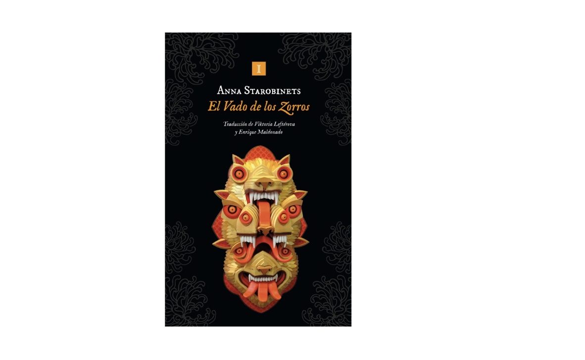 El Vado de los Zorros, de Anna Starobinets