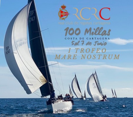 Nace la Regata 100 Millas Costa de Cartagena-Trofeo Mare Nostrum, que se celebrará del 5 al 7 de junio