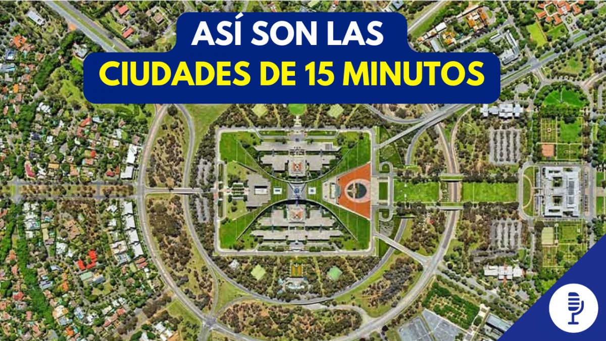 Así son las ciudades de 15 minutos