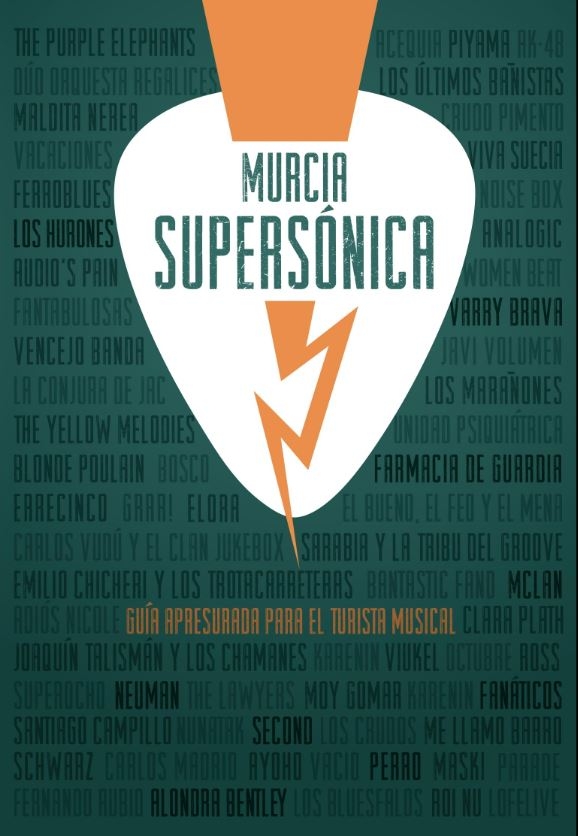 Cartel de Murcia Supersónica - Cartel de Murcia Supersónica