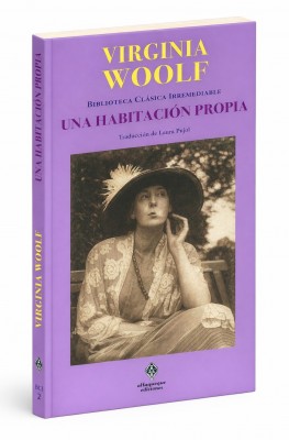La editorial ciezana Alfaqueque Ediciones publica 'Una habitación propia' de Virginia Woolf
