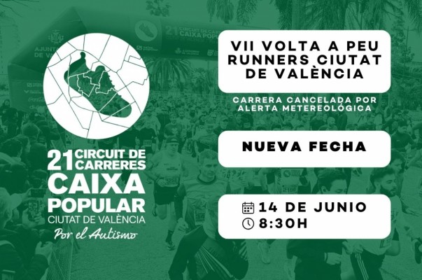 La VII Volta a Peu Runners Ciutat de València aplazada por alerta meteorológica se disputará el próximo domingo 14 de junio 