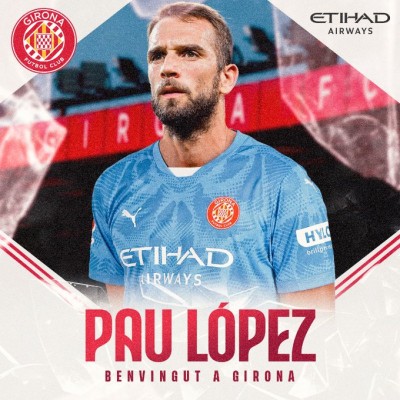 El portero Pau López jugará cedido en el Girona FC esta temporada