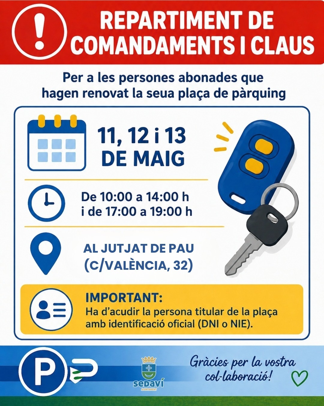 Anuncio del Ayuntamiento de Sedaví para la entrega de llaves y mandos del parking municipal arrasado por la Dana.