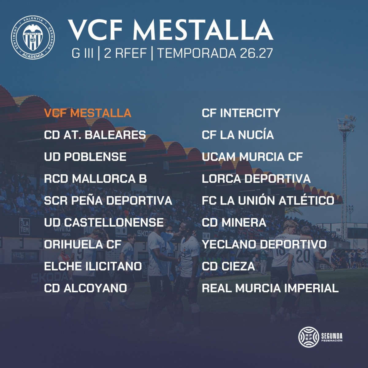 El VCF Mestalla ya conoce a sus rivales en el Grupo 3 de Segunda RFEF