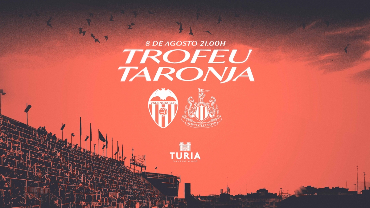 El Valencia CF se medirá al Newcastle en el Trofeo Naranja