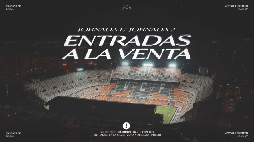 El Valencia CF pone a la venta las entradas para los partidos ante Celta y Betis