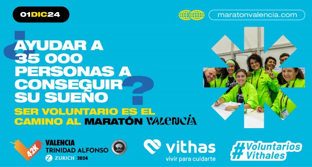El Medio y el Maratón Valencia 
buscan 4000 voluntarios
