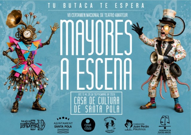 Mayores a escena 2026 convierte Santa Pola en punto de encuentro del mejor teatro amateur nacional