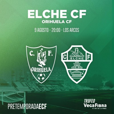Elche y Orihuela disputarán el 9 de agosto en Los Arcos el I Trofeo Vegafibra
